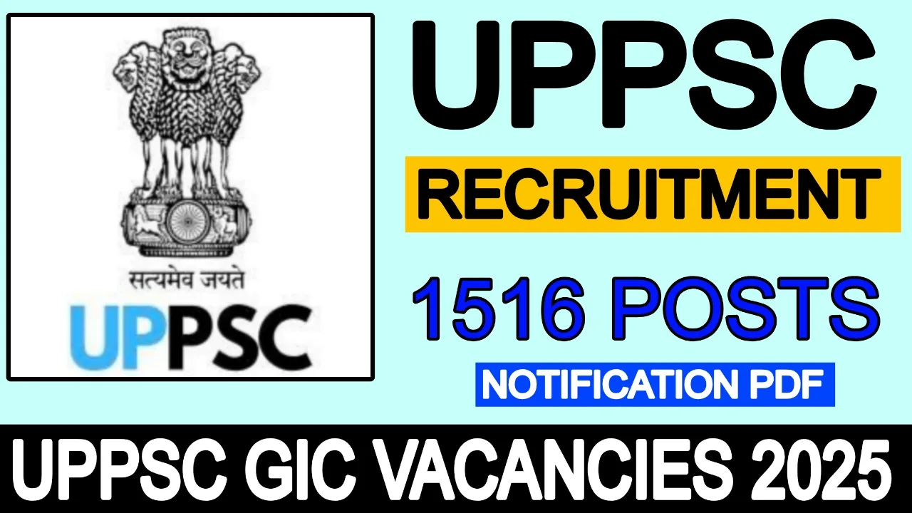UPPSC GIC Vacancies 2025