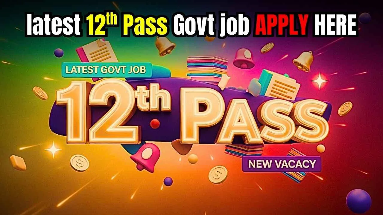 12th Pass Government Jobs