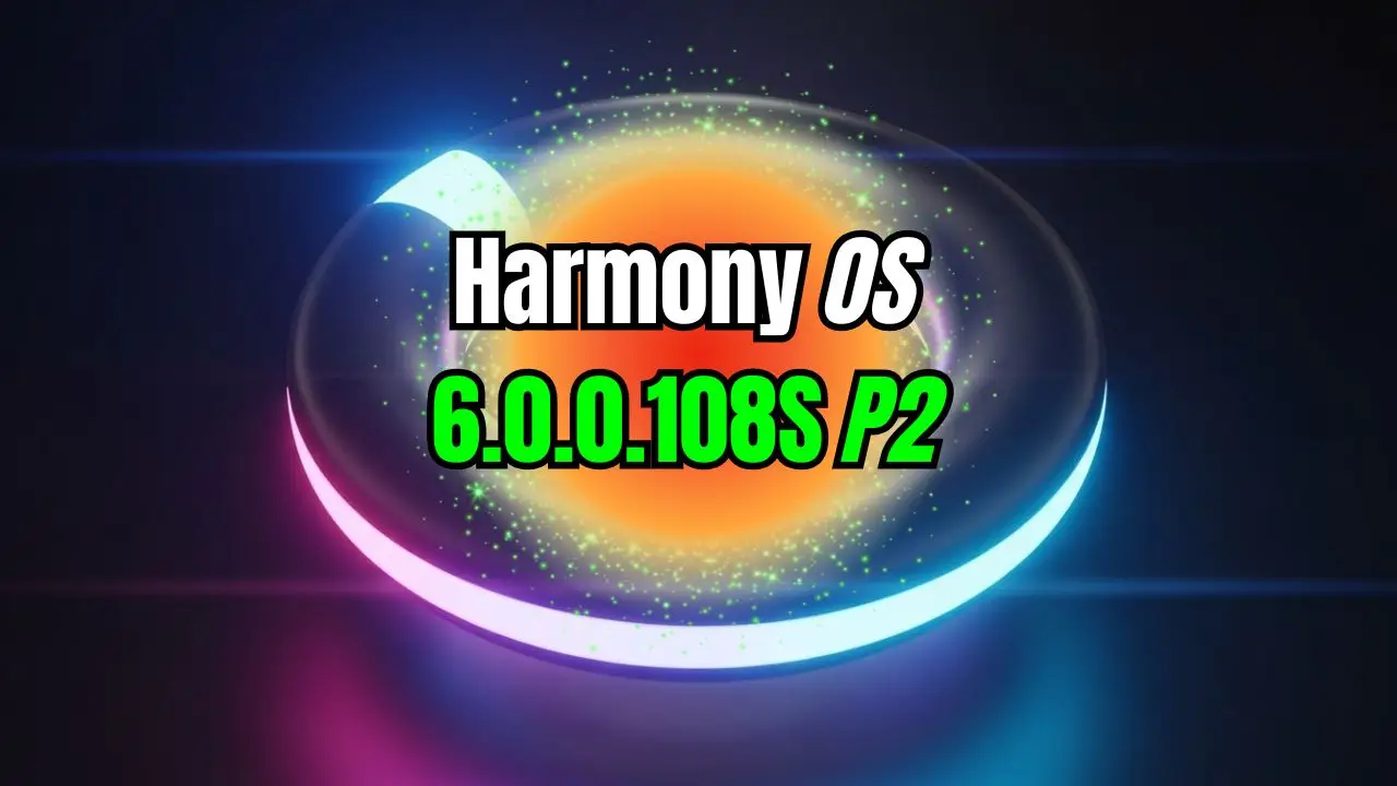 HarmonyOS 6.0.0.108SP2