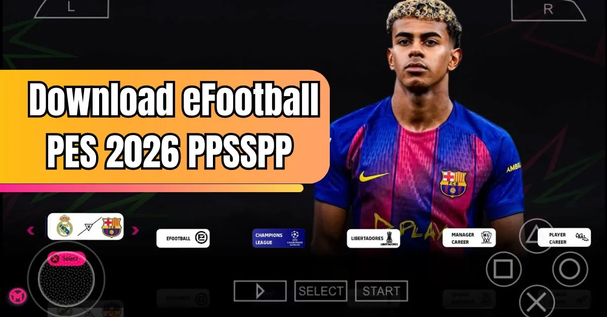 Download eFootball PES 2026 PPSSPP