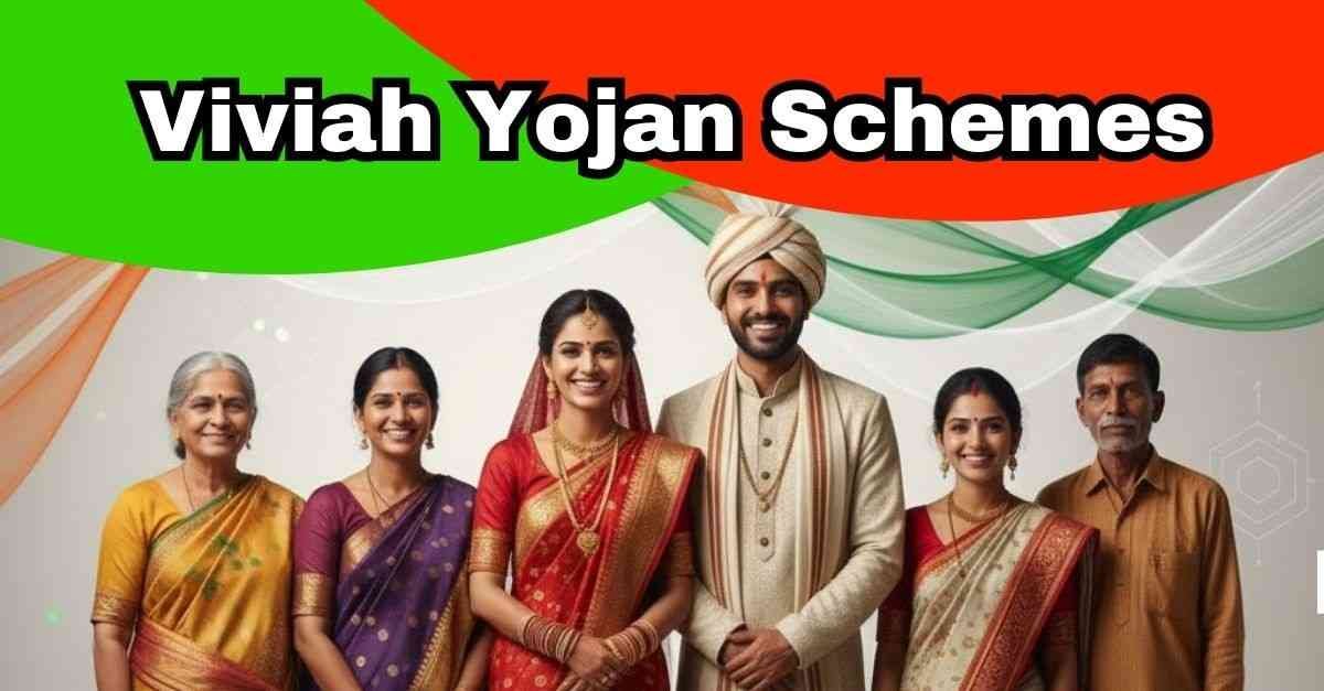 Viviah Yojan Schemes