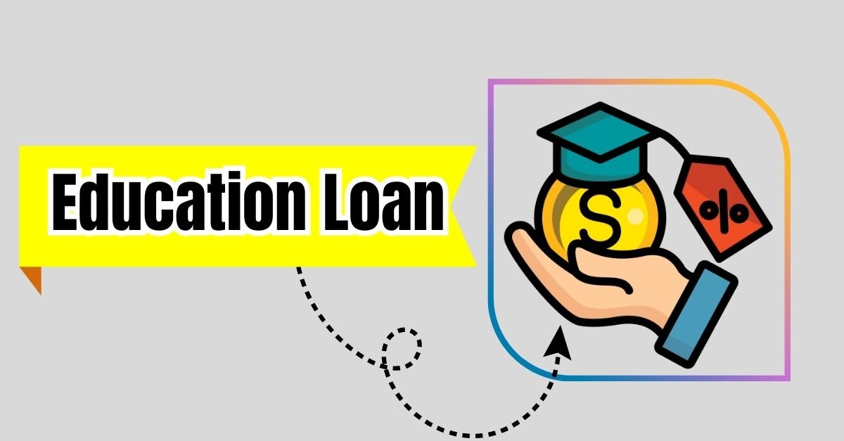 Education Loan