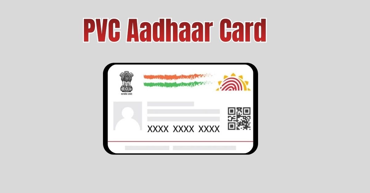 PVC Aadhaar Card